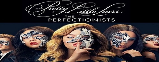Pretty Little Liars The Perfectionists 2019 